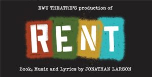 EWU Theatre's production of Rent