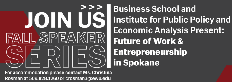 Speaker Series Continues this Fall – Future of Work & Entrepreneurship in Spokane