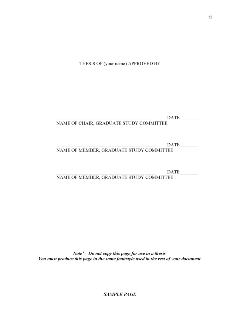 Sample thesis signature page. Top right header: ii. Centered text: THESIS OF (your name) APPROVED BY. Followed by three signature lines for Name of Chair and two Name of Members of the Graduate Study Committee, each with a corresponding Date line. Bottom note: Do not copy this page; produce in the same font/style as your document. Footer: SAMPLE PAGE.