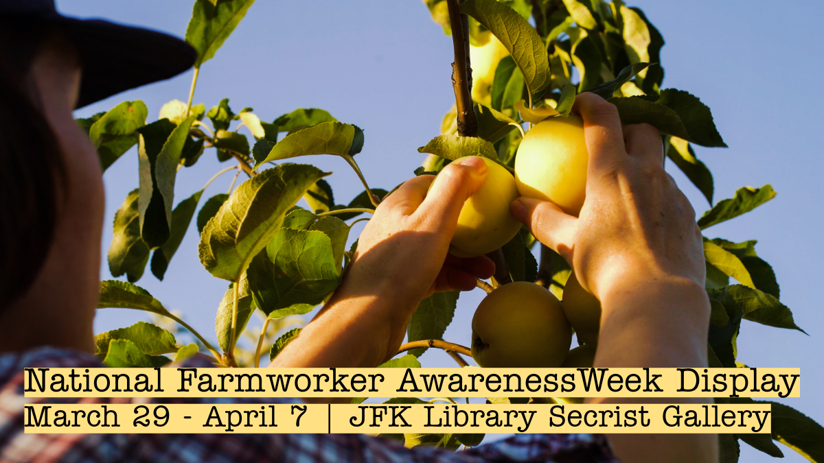 National Farmworker Awareness Display in JFK March 29-April7