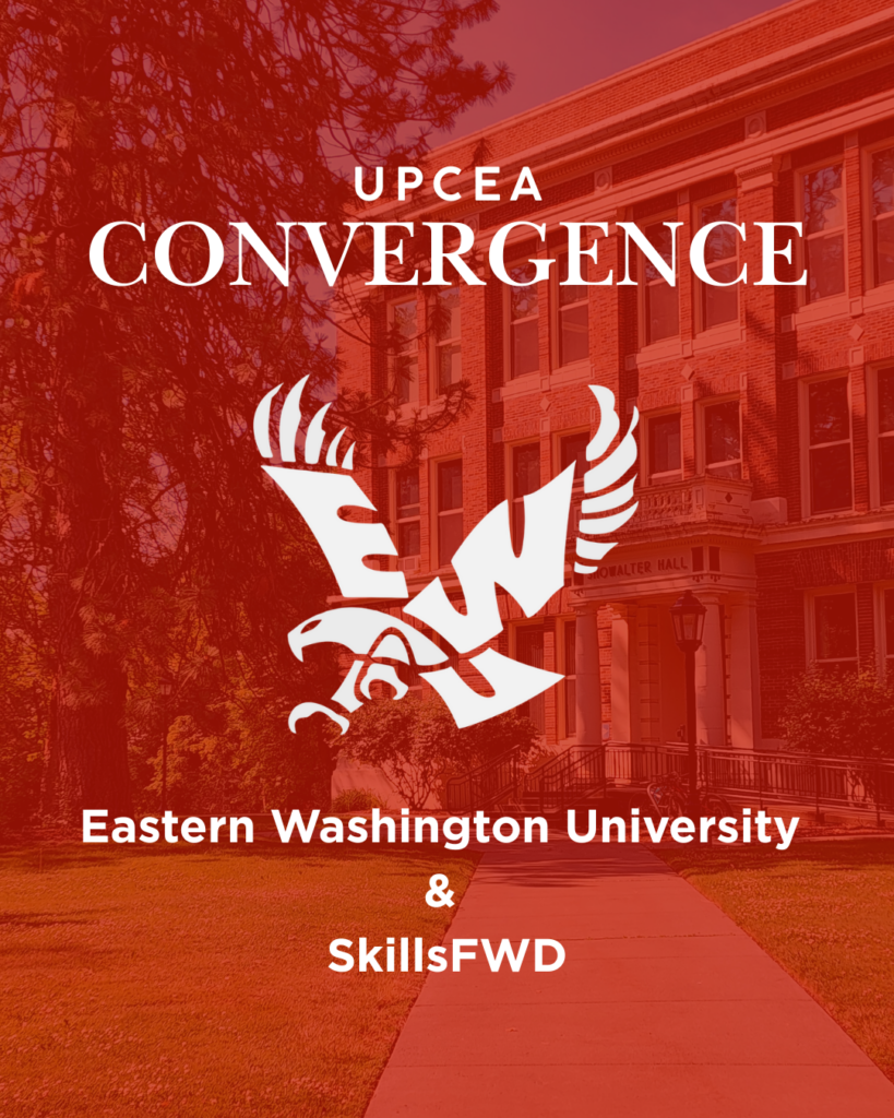 Red background with EWU eagle logo and the words, "Eastern Washington University plus SkillsFWD at UPCEA Convergence"