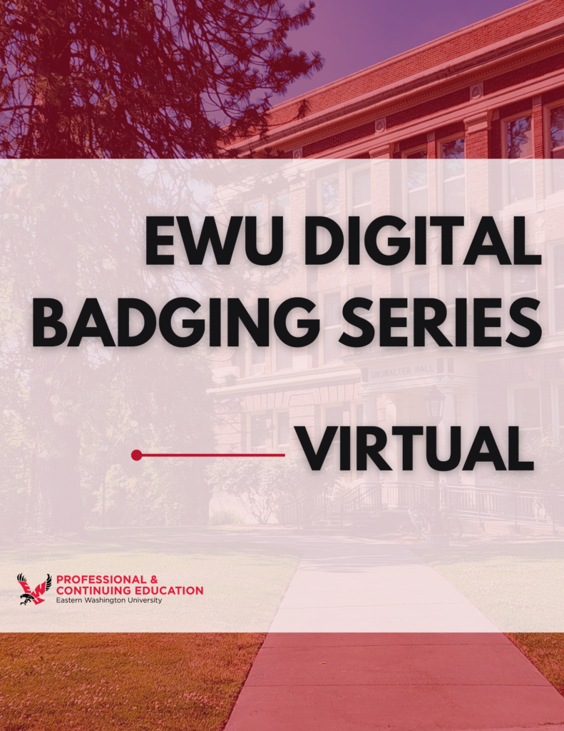 red background with text "EWU digital badging series, virtual"