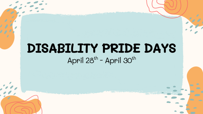 Disability Pride Days graphic.