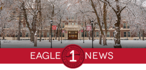 Eagle 1 News banner with Showalter Hall covered in snow.